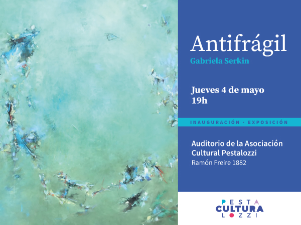 Inauguración de la exposición de Gabriela Serkin